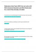 Medication Aide Tests 2025 from all units with  Well Answered Question and Well Elaborated  for a Sure Pass Already A Graded