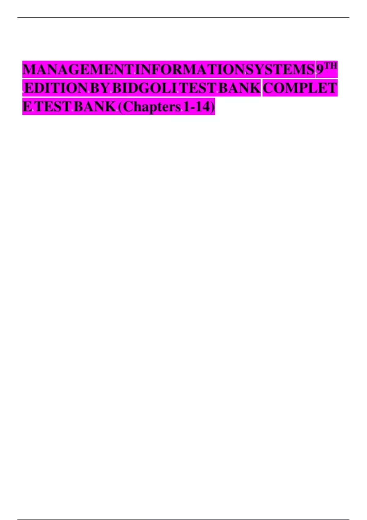 Test Bank for Management Information Systems Managing the Digital Firm ...