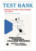 Test Bank for Breaking Through College Reading 12th Edition by Brenda Smith&comma; All Chapters