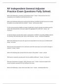 NY Independent General Adjuster Practice Exam Questions Fully Solved&period;