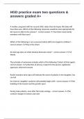 HGD practice exam two questions & answers graded A&plus;