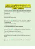 CHEST TUBE&comma; TRACHEOSTOMY ETC UPDATED ACTUAL Exam Questions and  CORRECT Answers