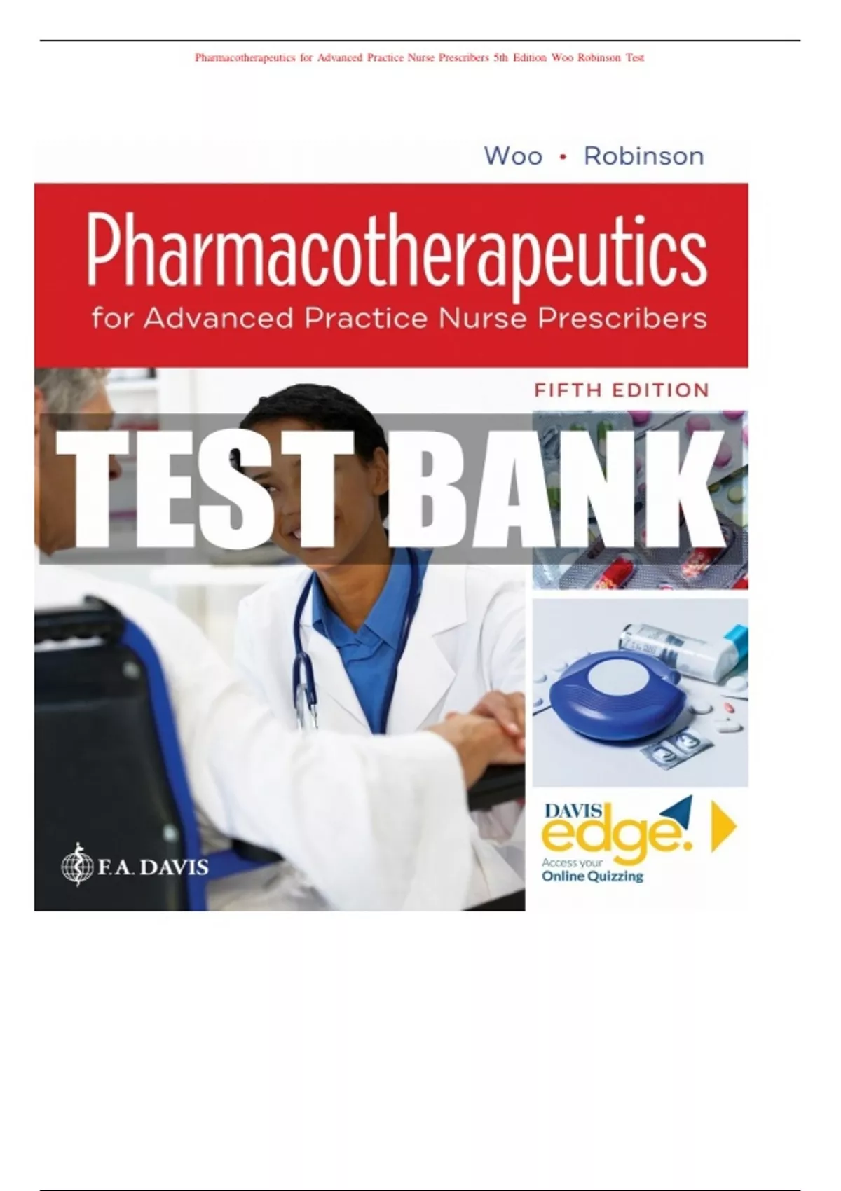 Test Bank - Pharmacotherapeutics for Advanced Practice Nurse Prescribers, 6th Edition (Woo, 2024 ...