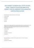 2025 NEWEST SUPERIOR REAL ESTATE SCHOOL EXAM&period; COMPLETE QUESTIONS BANK WITH CORRECT VERIFIED ANSWERS FOR GUARANTEED CERTIFICATION SUCCESS&period; 