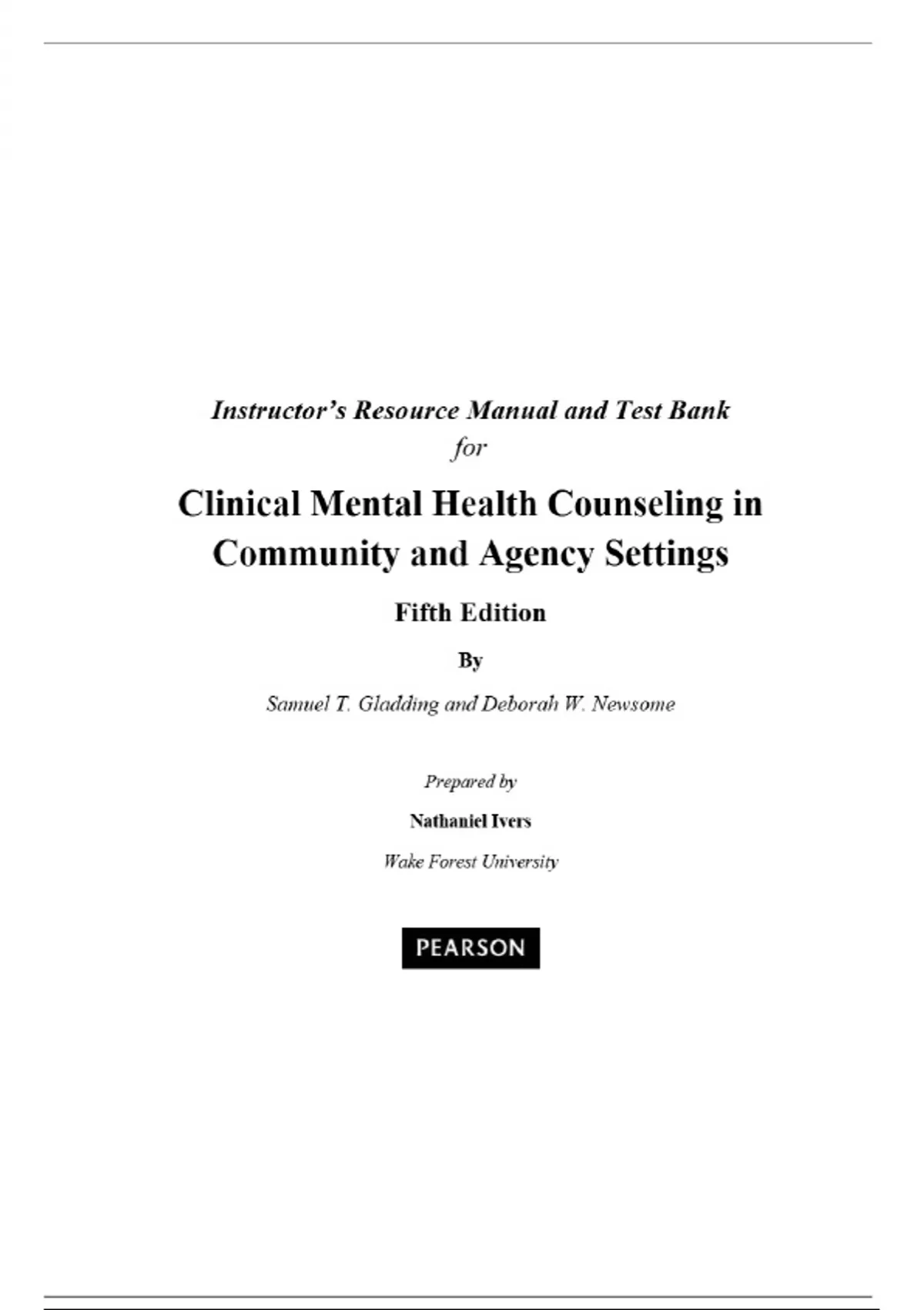 Solutions and Test Bank - Clinical Mental Health Counseling in ...