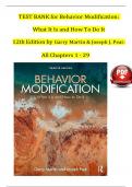 TEST BANK for Behavior Modification&colon; What It Is and How To Do It 12th Edition by Garry Martin & Joseph J&period; Pear&period; All Chapters 1 - 29  