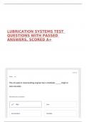 LUBRICATION SYSTEMS TEST QUESTIONS WITH PASSED ANSWERS&comma; SCORED A&plus;