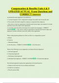 Compensation & Benefits Units 4 & 5 UPDATED ACTUAL Exam Questions and  CORRECT Answers