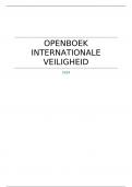 OPENBOEK SAMENVATTING INTERNATIONALE VEILIGHEID (volledig)