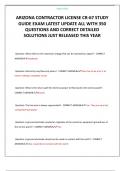 ARIZONA CONTRACTOR LICENSE CR-67 STUDY GUIDE EXAM LATEST UPDATE ALL WITH 350 QUESTIONS AND CORRECT DETAILED SOLUTIONS JUST RELEASED THIS YEAR 