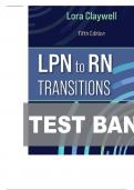 TEST BANK FOR LPN to RN Transitions 5th Edition by Lora Claywell  ISBN&colon; 978-0323697972  ALL CHAPTERS INCLUDED COMPLETE GUIDE  100 &percnt; VERIFIED A&plus; GRADE ASSURED&excl;&excl;&excl; LATEST UPDATE &excl;&excl;&excl;&excl;&excl;GUARANTEED SUCCESS&excl;&excl;&excl;&excl;