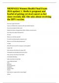 NRNP 6552 Women Health Final Exam 2024 update&vert; 1&period; Sheila is pregnant and fearful of getting cervical cancer as her sister recently did&period; She asks about receiving the HPV vaccine&period;