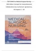 Test Bank For Medical-Surgical Nursing Concepts for Inter professional Collaborative Care 10th Edition by Donna Ignatavicius&comma; 9780323612425&comma; Chapter 1-69 Complete Questions and Answers A&plus;