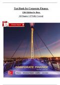 Test Bank for Corporate Finance, 12th Edition, Stephen Ross, Randolph Westerfield, Jeffrey Jaffe, Bradford Jordan All (Chapter 1-27)  Complete Newest Edition 