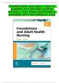 FOUNDATIONS AND ADULT HEALTH NURSING 9TH EDITION COOPER GOSNELL TEST BANK QUESTIONS & ANSWERS WITH RATIONALES