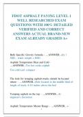 FDOT ASPHALT PAVING LEVEL 1  WELL RESEARCHED EXAM  QUESTIONS WITH 100&percnt; DETAILED  VERIFIED AND CORRECT  ANSWERS ACTUAL BRAND-NEW EXAM ALREADY GRADED A&plus;