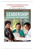 Test Bank for Leadership and Nursing Care Management 7th Edition by Lindell Joseph and Diane Huber