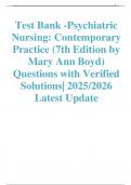 Test Bank -Psychiatric  Nursing&colon; Contemporary  Practice &lpar;7th Edition by  Mary Ann Boyd&rpar;  Questions with Verified  Solutions&vert; 2025&sol;2026  Latest Update