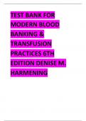 TEST BANK FOR MODERN BLOOD BANKING & TRANSFUSION PRACTICES 6TH EDITION DENISE M&period; HARMENING