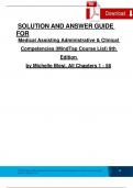 SOLUTION AND ANSWER GUIDE FOR Medical Assisting Administrative & Clinical Competencies &lpar;MindTap Course List&rpar; 9th Edition by Michelle Blesi&comma; All Chapters 1 - 58