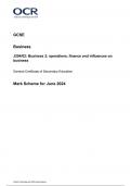 OCR GCSE &lpar;9&ndash;1&rpar; Business J204&sol;02 JUNE 2024 MARK SCHEME&colon; Business 2&colon; operations&comma; finance and influences on  business