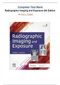 Test Bank - Radiographic Imaging and Exposure 6th Edition by Fauber&comma; All chapters covered&period;