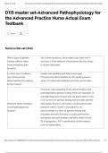 D115 master set-Advanced Pathophysiology for the Advanced Practice Nurse Actual Exam Testbank