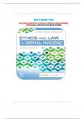 Test Bank for Ethics and Law in Dental Hygiene&comma; 4th Edition by Kristin Minihan‑Anderson &vert; 2025&sol;2026 Dental Exam & NBDHE Prep &vert; Full Chapters 1&ndash;10 PDF