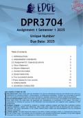 DPR3704 Assignment 1 &lpar;ANSWERS&rpar; Semester 1 2025 - DISTINCTION GUARANTEED
