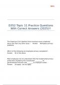 D352 Topic 11 Practice Questions With Correct Answers &lpar;2025&rpar;&excl;&excl;