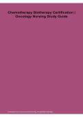  Chemotherapy Biotherapy Certification Oncology Nursing Study Guide 2025&sol; 2026 100&percnt; Verified with Correct Questions and Answers