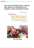 TEST BANK FOR PEDIATRIC NURSING THE CRITICAL COMPONENTS OF NURSING CARE 2ND EDITION RUDD&period; ALL CHAPTERS COVERED&period;QUESTIONS AND ANSWERS &period;RATIONALES