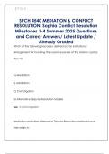 SPCH 4540 MEDIATION & CONFLICT  RESOLUTION&colon; Sophia Conflict Resolution  Milestones 1-4 Summer 2025 Questions and Correct Answers&sol; Latest Update &sol;  Already Graded