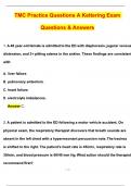 TMC Practice Questions A Kettering Exam &lpar;Latest 2025 &sol; 2026 Update&rpar; Questions and Verified Answers &vert; 100&percnt; Correct &vert; Grade A&plus;