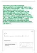 HDI-CSR &lpar;CUSTOMER SERVICE REPRESENTATIVE&rpar; PRACTICE TEST &lpar;THIS CERTIFICATION VERIFIES THAT CUSTOMER SERVICE PROFESSIONALS ARE KNOWLEDGEABLE IN THE SKILLS AND TECHNIQUES REQUIRED TO PROVIDE EXCEPTIONAL CUSTOMER SERVICE AND SUPPORT IN BOTH SUPPORT CENTER AND