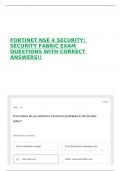 FORTINET NSE 4 SECURITY&colon; SECURITY FABRIC EXAM QUESTIONS WITH CORRECT ANSWERS&excl;&excl;