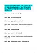 FLORIDA LAWS AND RULES &lpar;DENTAL HYGIENE&rpar; LEVELS OF SUPERVISION EXAM QUESTIONS FULLY SOLVED