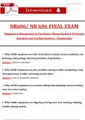 NR 606&sol; NR 606 Final Exam &lpar;Latest 2026 &sol; 2027&rpar; Diagnosis & Management in Psychiatric Mental Health II&colon; Most Comprehensive to Pass the Exam&comma; 100&percnt; Verified