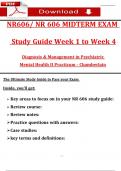 NR 606 &sol; NR 606 Midterm Exam Study Guide &lpar;Week 1 to 4&rpar; &lpar;Latest 2025 &sol; 2026&rpar; Diagnosis & Management in Psychiatric Mental Health II&colon; Most Comprehensive to Pass the Exam&comma; 100&percnt; Verified