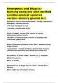 Emergency and Disaster Nursing complete with verified solutions&lpar;latest updated version already graded A&plus;&rpar;