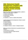ENA Behavioral Health Emergencies complete with verified solutions&lpar;latest updated version already graded A&plus;&rpar;