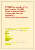  SPA 6565 Final Exam&comma; Brand New Exam Questions With 100&percnt;  Correct Answers&comma; &comma; All Graded A&plus;Latest Expert Premium Update&lpar;2025-2026&rpar;&vert;>100&percnt;Guaranteed Success&period;