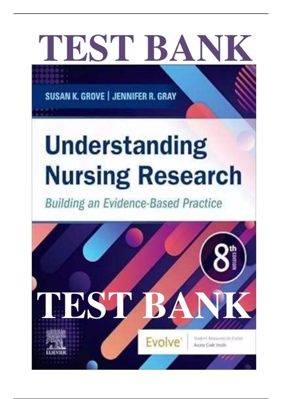 Test Bank for Understanding Nursing Research Building an Evidence-Based ...