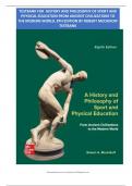 TESTBANK FOR HISTORY AND PHILOSOPHY OF SPORT AND  PHYSICAL EDUCATION FROM ANCIENT CIVILIZATIONS TO  THE MODERN WORLD&comma; 8TH EDITION BY ROBERT MECHIKOFF  TESTBANK