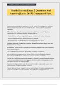 Health Systems Exam 2 Questions And Answers &vert;Latest 2025 &vert; Guaranteed Pass