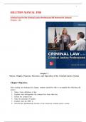 SOLUTION MANUAL FOR Criminal Law for the Criminal Justice Professional ISE Norman M&period; Garland Chapter 1-16
