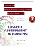 TEST BANK for Health Assessment in Nursing 7th Edition by Weber All Chapters 1-34