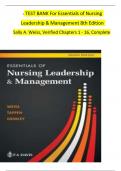 TEST BANK For Essentials of Nursing  Leadership & Management 8th Edition  Sally A&period; Weiss&comma; Verified Chapters 1 - 16&comma; Complete       