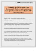 Treatment of ADHD&comma; Anxiety&comma; and Depression in Children and Adolescents&period; Exam Questions And Answers &vert;Latest 2025 &vert; Guaranteed Pass&period;