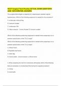 NCCT Surgical Tech Practice ACTUAL EXAM QUESTIONS AND 100&percnt;VERIFIED ANSWERS